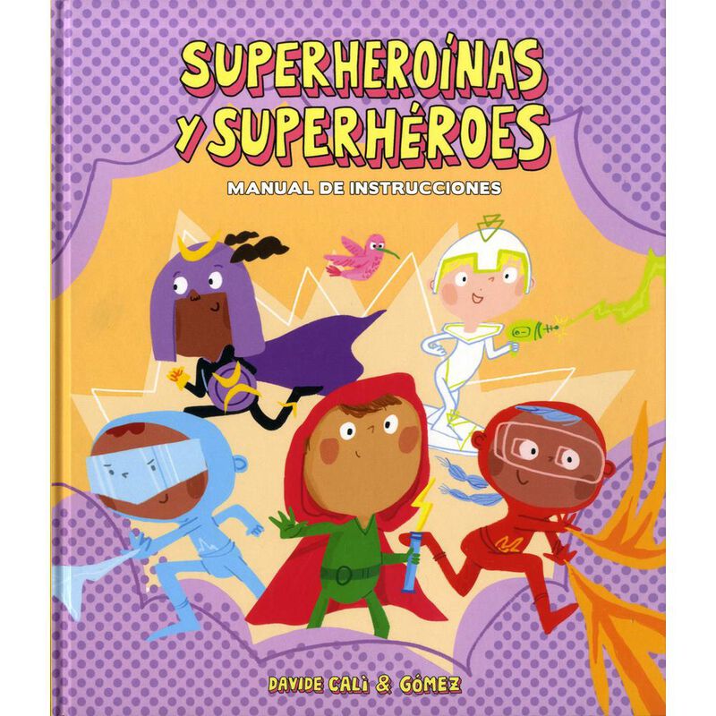 Superhero&iacute;nas y superh&eacute;roes. Manual de instrucc... image number null