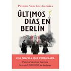 &Uacute;ltimos d&iacute;as en Berl&iacute;n
