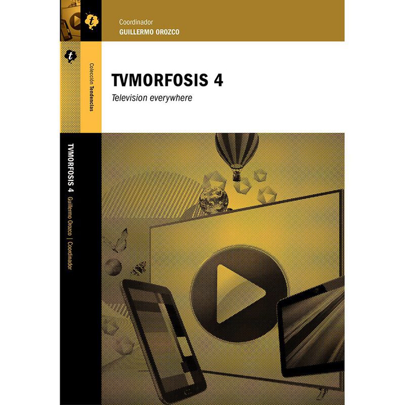 Tv Morfosis 4. Television Everywhere image number null