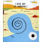 ESO NO ES NORMAL!