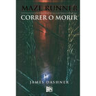 Correr o Morir Maze Runner