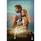 Todo Lo Que Nunca Fuimos (tie-in), De Alice Kellen, Booket
