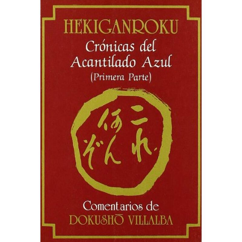 Hekiganroku. Cr&oacute;nicas Del Acantilado Azul (1&ordf; P... image number null