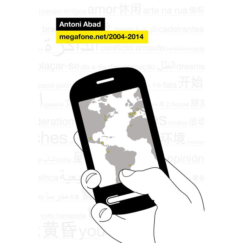 Antonio Abad: Megafone.net/2004-2014 image number null