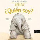 &iquest;Qui&eacute;n soy? cr&iacute;as de animales - &aacute;frica (Ciencias)