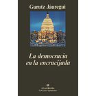 La Democracia En La Encrucijada