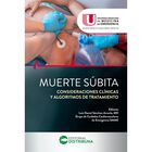 Muerte s&uacute;bita. Consideraciones cl&iacute;nicas y algoritmos de tratamiento