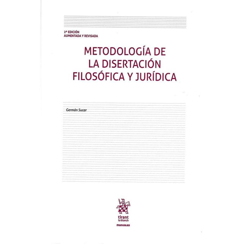 Metodolog&iacute;a De La Disertaci&oacute;n Filosof&iacute;a Y Jur&iacute;d... image number null