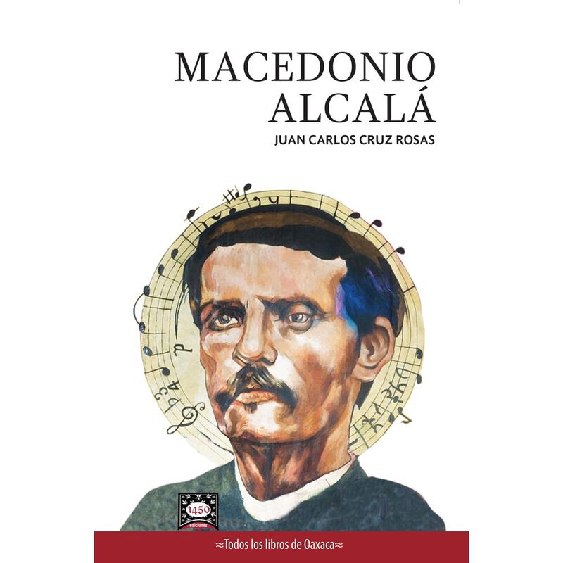 Macedonio Alcal&aacute;, De Juan Carlos Cruz Rosas, 14... image number null