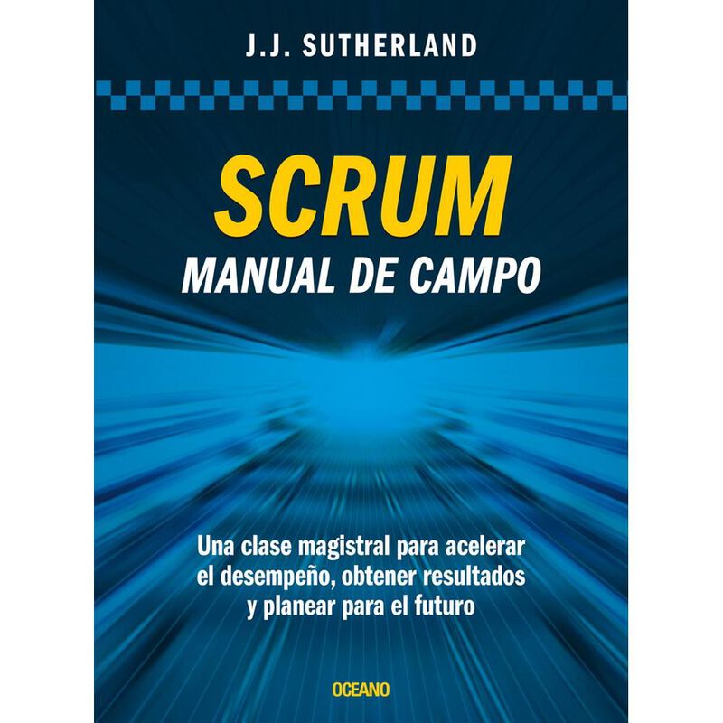 Scrum. Manual de campo. Una clase magistral par... image number null