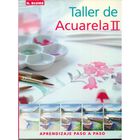 TALLER DE ACUARELA II