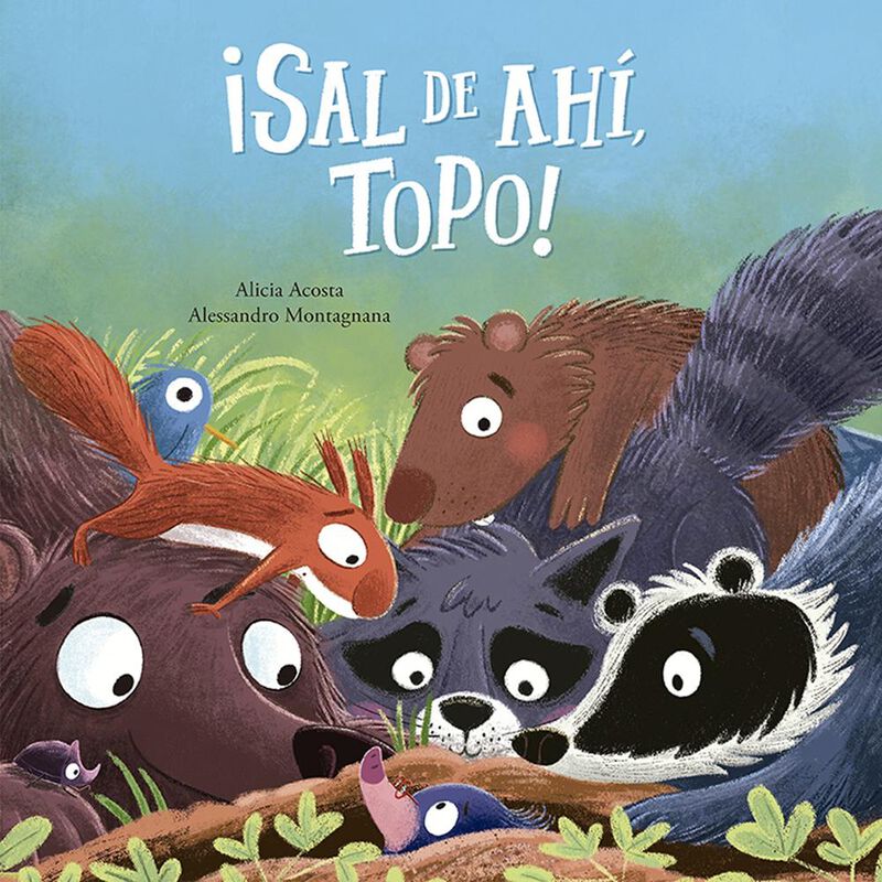 &iexcl;Sal De Ah&iacute;, Topo!, De Acosta Alicia, Montagnan... image number null