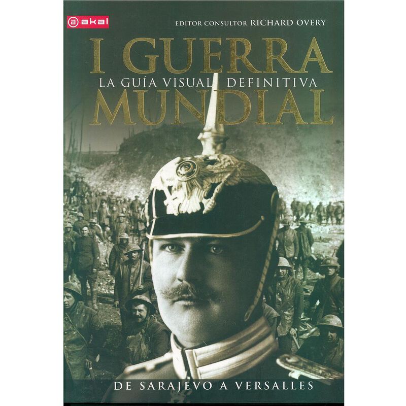 I GUERRA MUNDIAL. GUIA VISUAL DEFINITIVA image number null