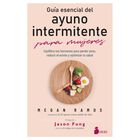 Gu&iacute;a esencial del ayuno intermitente para mujeres