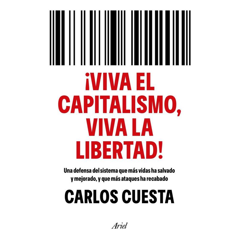 &iexcl;Viva El Capitalismo, Viva La Libertad!, De Car... image number null
