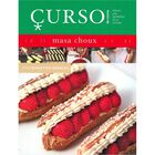 CURSO DE COCINA: MASA CHOUX