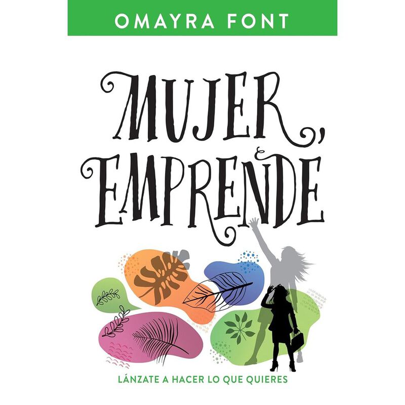 Mujer, emprende: L&aacute;nzate a hacer lo que quieres image number null