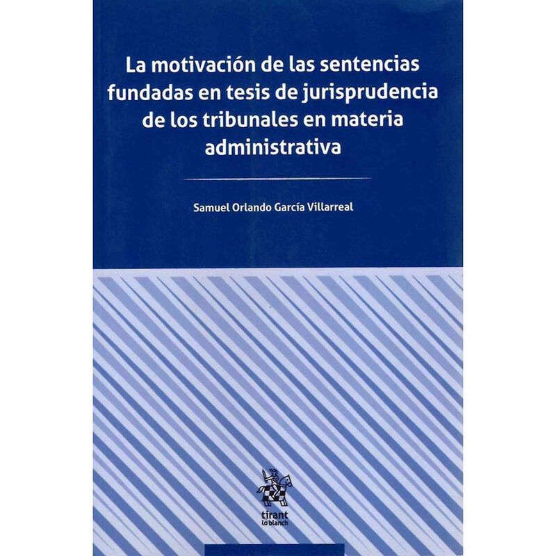 La Motivaci&oacute;n De Las Sentencias Fundadas En Tes... image number null