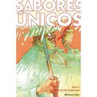 Sabores &Uacute;nicos, De Ram V, Andrade Filipe, C&oacute;mics, 2026