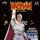 Kalim&aacute;n El Hombre Incre&iacute;ble: Revista Calendario 2025