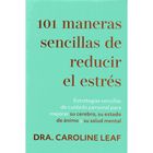 101 maneras sencillas de reducir el estrés