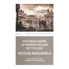 Discursos Sobre la Primera D&eacute;cada de Tito Livio