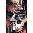 El Pozo Y El P&eacute;ndulo