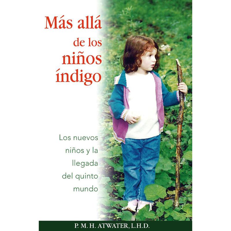 M&aacute;s all&aacute; de los ni&ntilde;os &iacute;ndigo: Los Nuevos Ni&ntilde;os ... image number null