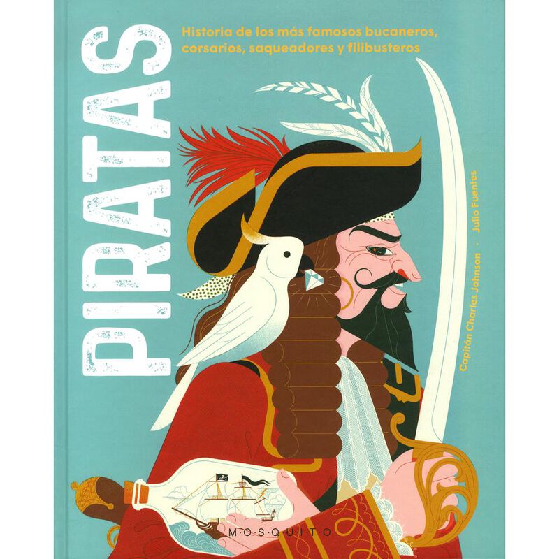 Piratas. Historia de los m&aacute;s famosos bucaneros,... image number null