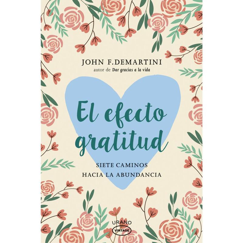 El Efecto Gratitud, De Demartini John F., Urano... image number null