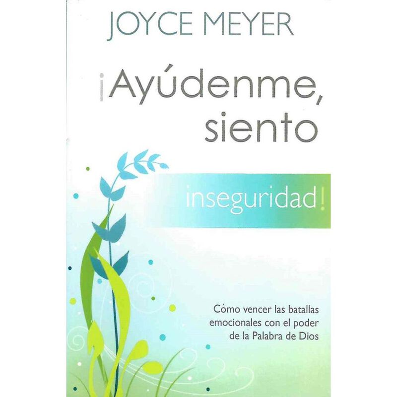 Ay&uacute;denme Siento Inseguridad, De Joyce Meyer, Ca... image number null