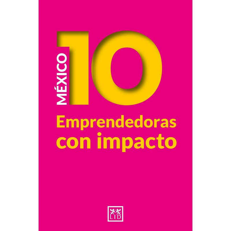 M&eacute;xico 10 emprendedoras con impacto image number null