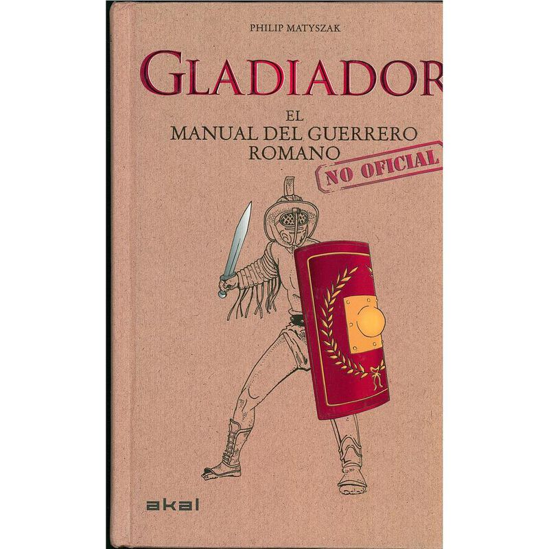 GLADIADOR. MANUAL DEL GUERRERO ROMANO image number null