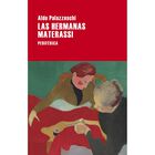 Las Hermanas Materassi