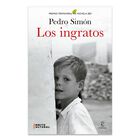 Los Ingratos, De Sim&oacute;n Pedro, Espasa, Pasta Blanda, 2026