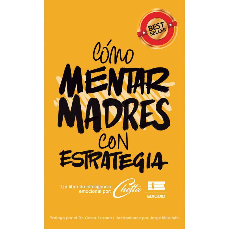 C&oacute;mo Mentar Madres Con Estrategia Por Chetta image number null