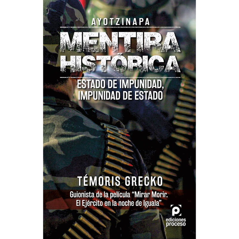 Ayotzinapa Mentira Hist&oacute;rica image number null