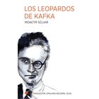 Los leopardos de Kafka