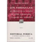 Los Pardaillan Tomo II: El c&iacute;rculo de la muerte; El cofre envenenado; La c&aacute;mara del tormento