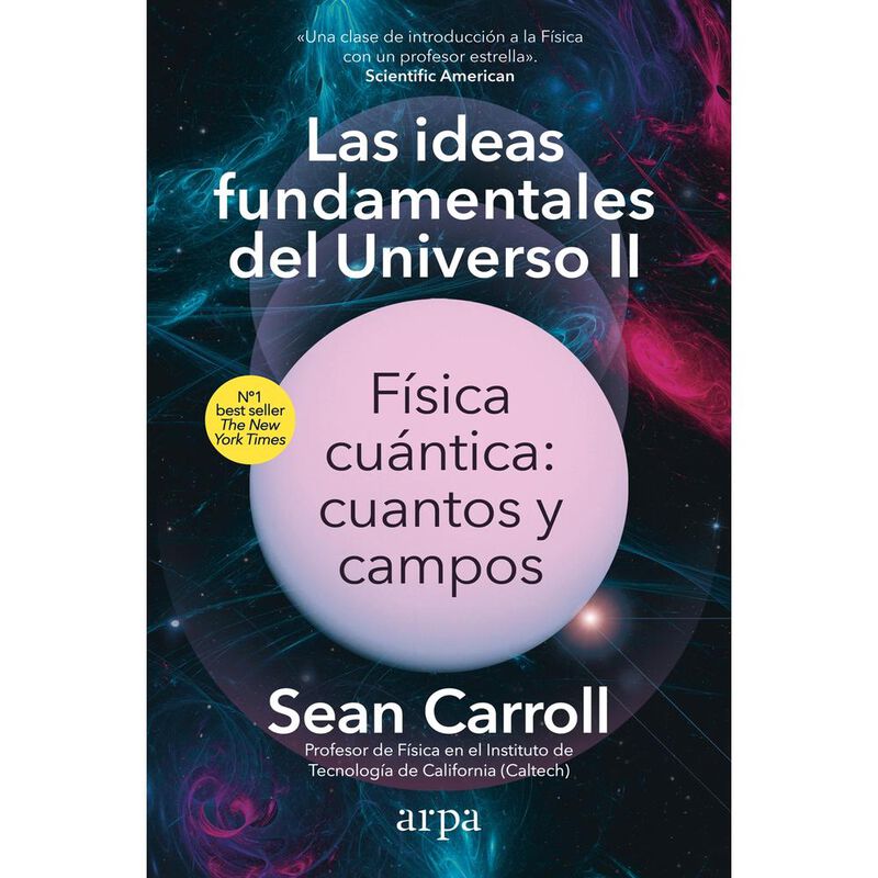 Las Ideas fundamentales del Universo II. F&iacute;sica... image number null