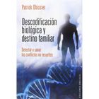 Descodificaci&oacute;n biol&oacute;gica y destino familiar