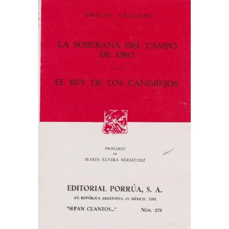 La soberana del campo de oro; El rey de los can... image number null