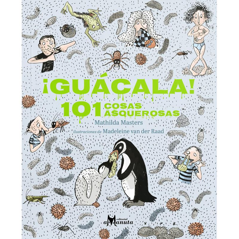 &iexcl;Gu&aacute;cala! 101 cosas asquerosas image number null