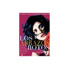 Los Abrazos Rotos (Edici&oacute;n Coleccionista) [DVD] (2009)