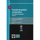 Tratado De Justicia Restaurativa Un Enfoque Integrador Tomo