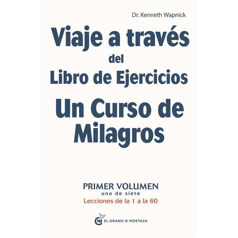 Viaje a trav&eacute;s del Libro de ejercicios de Un cu... image number null