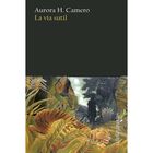 La V&iacute;a Sutil, De Camero Aurora H., La Bella Varsovia, 2026