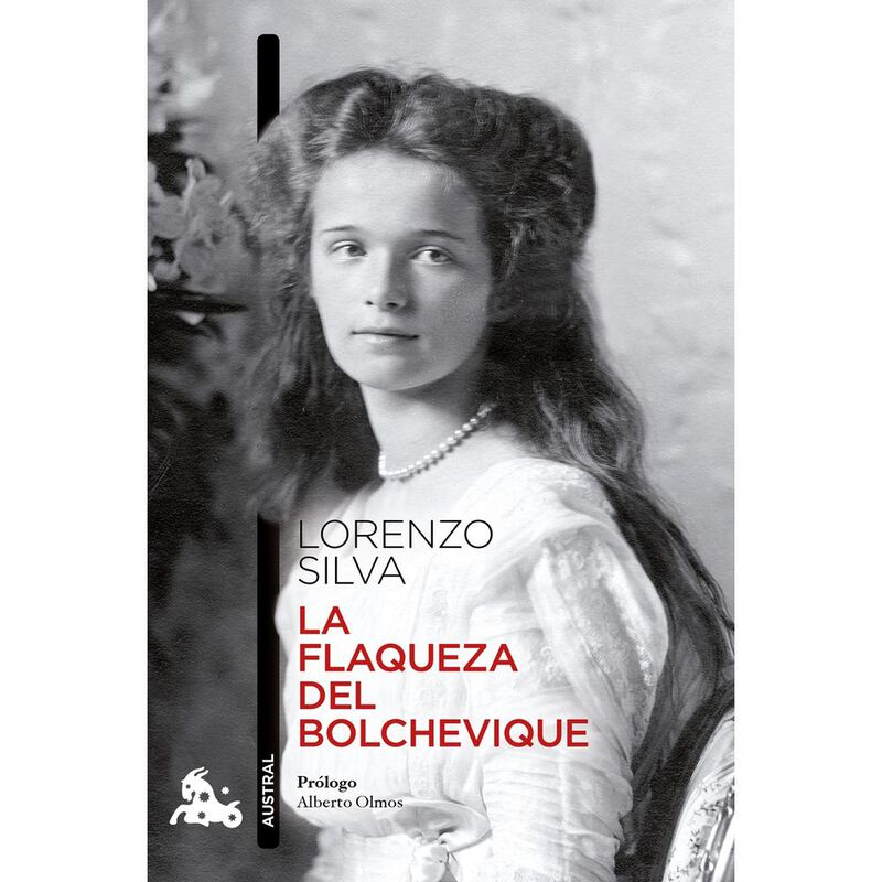 La Flaqueza Del Bolchevique, De Lorenzo Silva, ... image number null