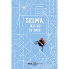 Selma, &iexcl;as&iacute; No Se Hace, De Tini Malina, Akal, Pasta Blanda