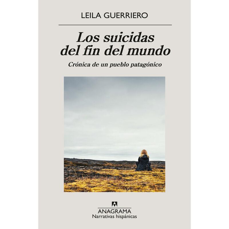 Los Suicidas Del Fin Del Mundo, De Guerriero Le... image number null